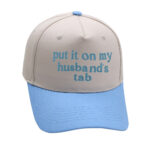 Put It On My Husbands Tab Trucker Embroidery Color Matching Baseball Cap - Image 9