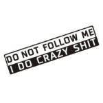 Car Decoration Do Not Follow Me English Sticker - Image 2