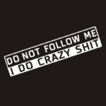 Car Decoration Do Not Follow Me English Sticker - Image 3
