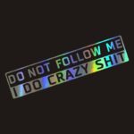 Car Decoration Do Not Follow Me English Sticker - Image 5