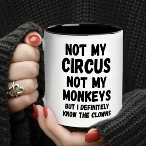 1pc, Not My Circus Not My Monkeys Coffee Mug- Funny, Sarcastic, Motivational, Inspirational birthday gifts for friends,11oz