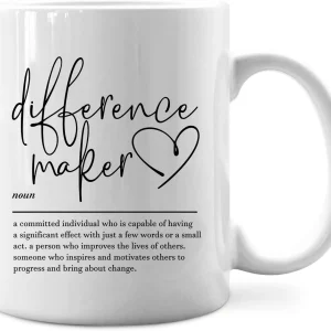 Inspirational - 'Definition of a Difference Maker' Design, Perfect Gift for Motivators and Changemakers, Stylish and Heartfelt